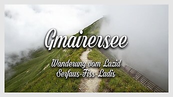 Wandern in Serfaus Fiss Ladis | Wanderung vom Lazid zum Gmairersee