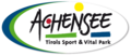 Achensee - Tirols Sport & Vital Park