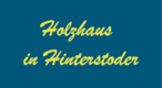 Logo von Holzhaus-Hinterstoder