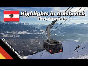 48h in Innsbruck: Sehenswürdigkeiten & Tipps (Video Reiseführer)