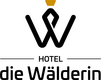 Logo von Hotel Die Wälderin