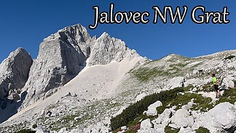 Jalovec über den Nordwestgrat (from Planica Valley via Kotovo Sedlo)