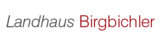 Logotip von Landhaus Birgbichler