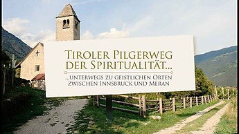 Tiroler Pilgerweg der Spiritualität