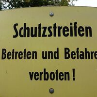 Historisches Verbotsschild im Sperrgebiet