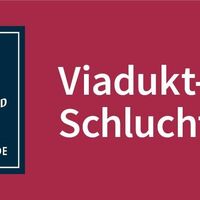 Wegbeschilderung Viadukt- und Schluchtentour