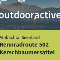 Rennradtour im Alpbachtal Seenland: Rennradroute 502 Kerschbaumersattel