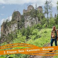 2. Etappe Styrian Iron Trail von Seiz/Kammern nach Mautern