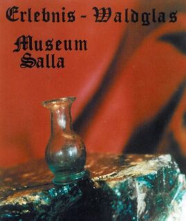 Waldglasmuseum Salla