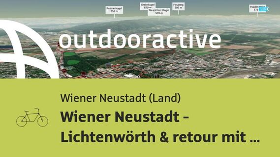 Radtour in der Wiener Neustadt (Land): Wiener Neustadt - Lichtenwörth & retour mit dem Rad