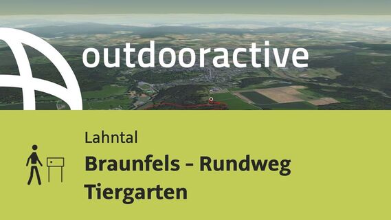 Themenweg im Lahntal: Braunfels - Rundweg Tiergarten