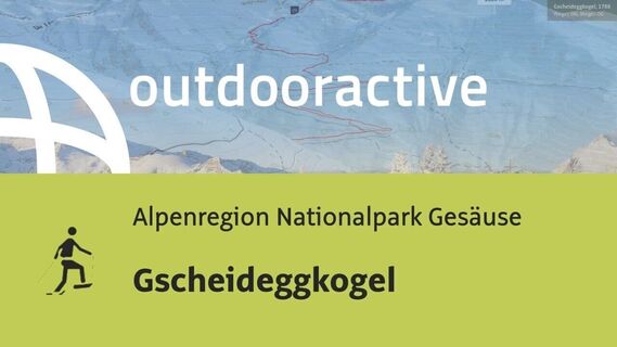 Schneeschuhwanderung im Gesäuse: Gscheideggkogel